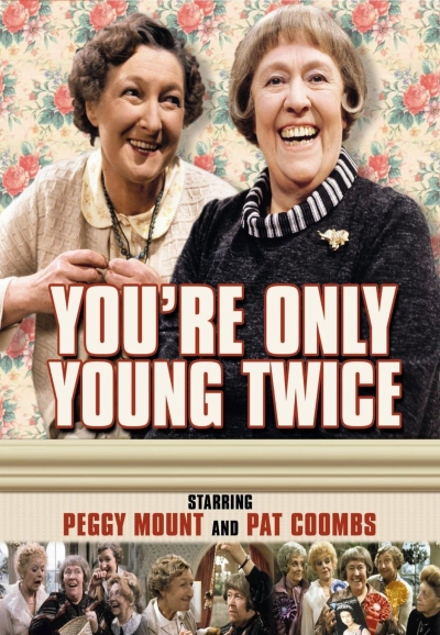 You're Only Young Twice - Season 1 [111781] (A1773083431) [[Shows 2.0]] --Plex--